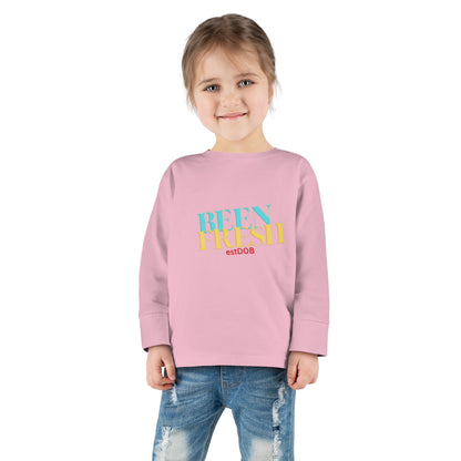 Toddler Long Sleeve  BEEN FRESH Tee